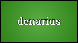 Denarius Meaning [upl. by Marr]