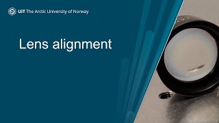 5  Lens alignment [upl. by O'Dell]