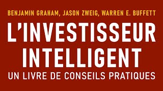 Linvestisseur intelligent Benjamin Graham Jason Zweig Warren E Buffett Livre audio [upl. by Narda]