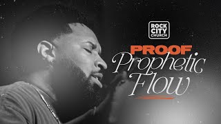 Proof  Proof Prophetic Flow Pastor Mike Jr [upl. by Aowda]