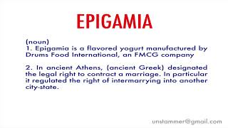 How to Pronounce Epigamia [upl. by Mcgregor447]