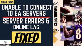 Madden 21 Unable to connect to Ea servers NFL 21 Unable to sign in Servers Down Invalid Account [upl. by Eadwine667]