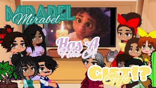 Encanto Reacts To Mirabels REAL Gift ✨Credits in the description✨ [upl. by Akimahc]