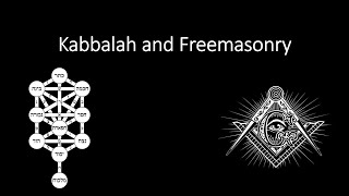 Introduction to Kabbalah within Freemasonry [upl. by Eecyac768]