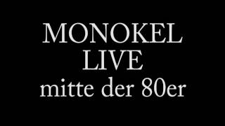 monokel live [upl. by Gabbey]