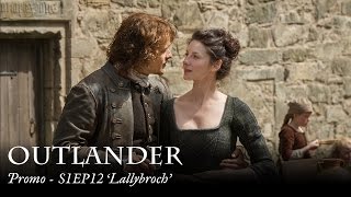 Outlander  Promo  S1EP12 Lallybroch [upl. by Ynohtnaluap]