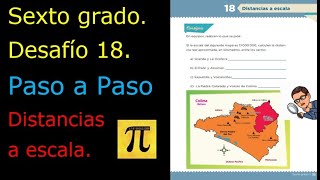 SEXTO GRADO DESAFÍO 18 PASO A PASO Distancias a escala [upl. by Mala]