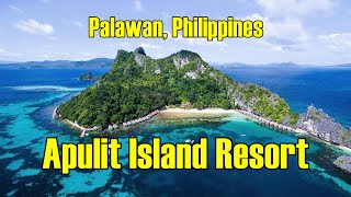 Apulit Island Resort Palawan Philippines [upl. by Hpejsoj505]