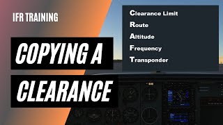 CRAFT Clearance  Receiving IFR Clearance from ATC  IFR Clearance Practice [upl. by Damal]