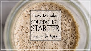 How to make a Sourdough Starter [upl. by Einhoj]