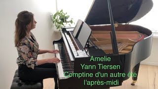 Amelie Theme  Comptine dun autre été laprèsmidi  Piano Solo  Yann Tiersen [upl. by Ellemrac249]