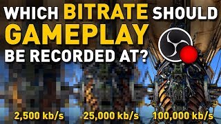 The Best Bitrate for Recording Gameplay [upl. by Palm460]