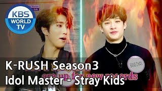 Idol Master  Stray Kids KBS World Idol Show KRUSH3  ENGCHN  20180518 [upl. by Whalen255]