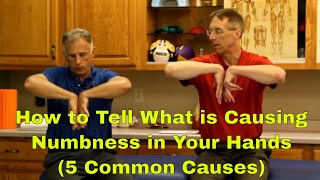 How to Tell What is Causing the Numbness in Your Hands 5 Common Causes [upl. by Lithea]