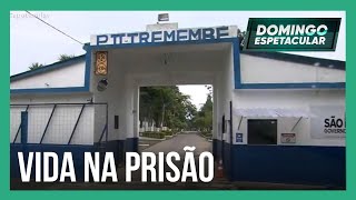 Domingo Espetacular mostra a vida dentro dos presídios mais conhecidos do Brasil [upl. by Aerdnaeel]