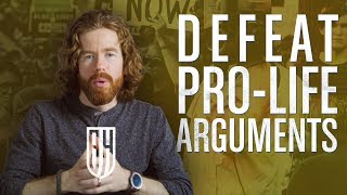 Defeating ProLife Arguments [upl. by Nylhsoj]