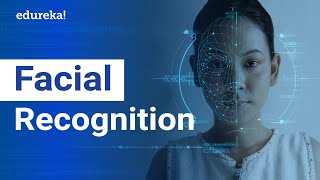 Facial Recognition  How does Facial Recognition work  Machine Learning Applications  Edureka [upl. by Oflodor648]