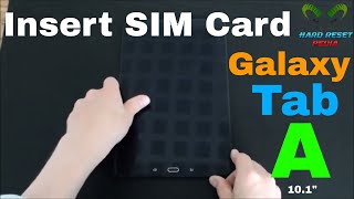 Galaxy Tab A 10 Insert The SIM Card [upl. by Treblihp88]