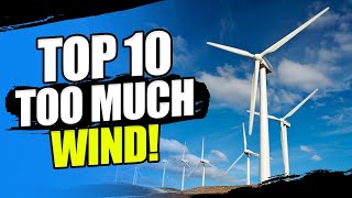 TOP 10 TOO MUCH WIND 10 Wind Turbine Fails [upl. by Liw]