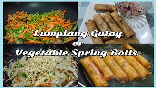 Lumpiang Gulay or Vegetable Spring Rolls  Simple Recipe by Vangie Dacalcap [upl. by Drusy]