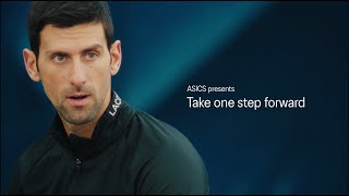 アシックス x ノバク・ジョコビッチ  Take one step forward  long ver｜ASICS TENNIS｜アシックス [upl. by Adnarrim]