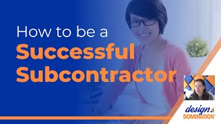 9 Ways to Be a Successful Subcontractor [upl. by Eliga]