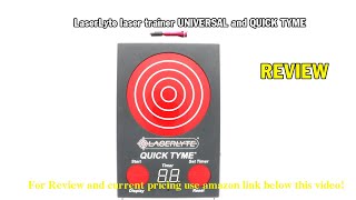 Review LaserLyte laser trainer UNIVERSAL and QUICK TYME target DRY FIRE 2021 [upl. by Ria]