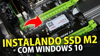 INSTALANDO UM SSD M2 NVMe E COLOCANDO O WINDOWS 10 CORRETAMENTE [upl. by Yerkovich]