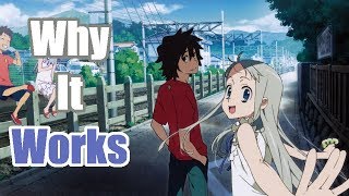 Why Anohana Succeeds At Breaking Your Heart [upl. by Aprile]