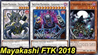 【YGOPRO】MAYAKASHI FTK DECK 2018 [upl. by Annasus]