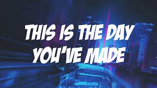 This is the Day  Planetshakers Lyric Video [upl. by Monika]