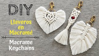 DIY LLAVEROS MACRAMÉ  DIY MACRAMÉ  Keychain Tutorial [upl. by Eiveneg931]