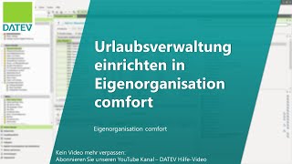 Urlaubsverwaltung einrichten in Eigenorganisation comfort [upl. by Ainex269]