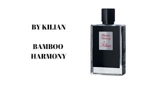 PERFUME CHAT BY KILIAN BAMBOO HARMONY [upl. by Bonni]