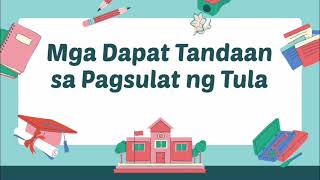 MGA DAPAT TANDAAN SA PAGSULAT NG TULA [upl. by Ahsikar]