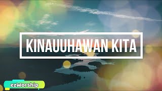 quotKinauuhawan Kitaquot Song Lyrics [upl. by Ttsepmet]