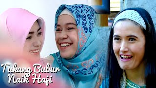 Tukang Bubur Naik Haji Eps 2015 Part 3 TBNH 27 Juni 2016 [upl. by Ellebasi]