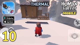 Human Fall Flat  Thermal  Mobile Gameplay AndroidIOS Part 10 [upl. by Ecirum]