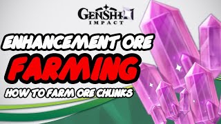 Enhancement Ore Farming Genshin Impact [upl. by Campball]