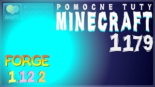 Forge 1122  Jak zainstalować mody  PL Instalacja moda do Minecraft 1122 [upl. by Nagyam645]