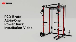 EVOLPOW P2D Brute AllInOne Power Rack Installation Video 3D rendering version  Evolpow [upl. by Ettenoj421]