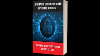 The Complete Guide to Building an Information Security Program in Any Organization [upl. by Anastatius]