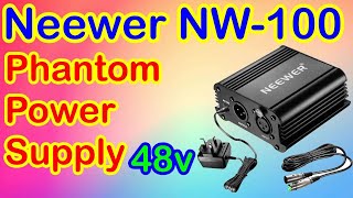 NEEWER NW 100 Phantom Power for CONDENSER MIC  How to SETUP  SOUND TEST  Boost Sound 2020 [upl. by Vannie]