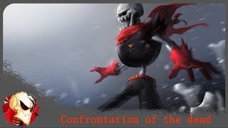 Undertale AU UnderFell  Confrontation of the dead Bonetrousle Remix [upl. by Htebazile226]