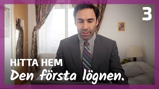 Den första lögnen  ep03  Hitta hem säsong 1 [upl. by Ynaffik]