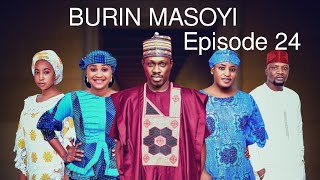 BURIN MASOYI episode 24 Original [upl. by Adnir500]