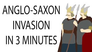 AngloSaxon Invasion  3 Minute History [upl. by Meill667]