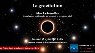 Conférence quotLa gravitationquot [upl. by Miun147]