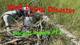 Hacked Repipe Part 2 Well Pump Disaster Fix Pressure Problem New Pressure Tank Installed in SC [upl. by Lebasy672]