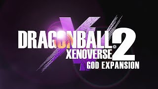 DRAGON BALL Xenoverse 2 – God Expansion [upl. by Roselia]